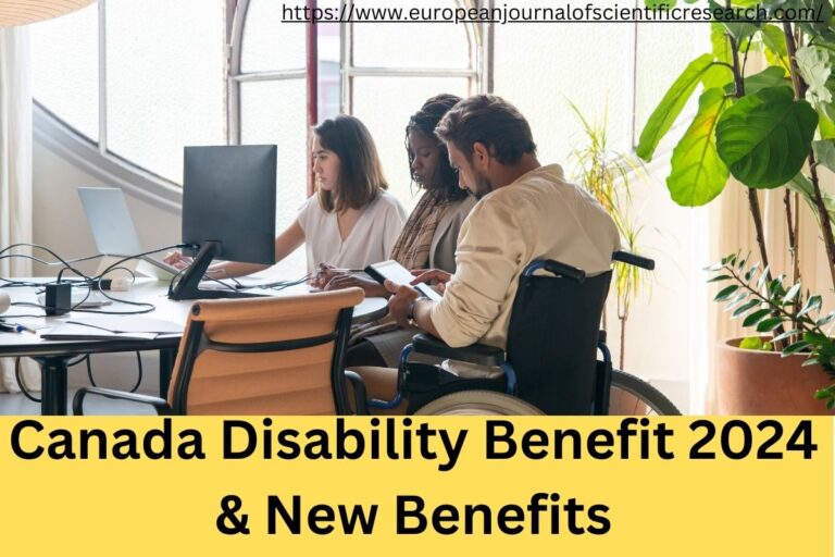 Canada Disability Benefit 2024 Who is Eligible For Disability Benefit