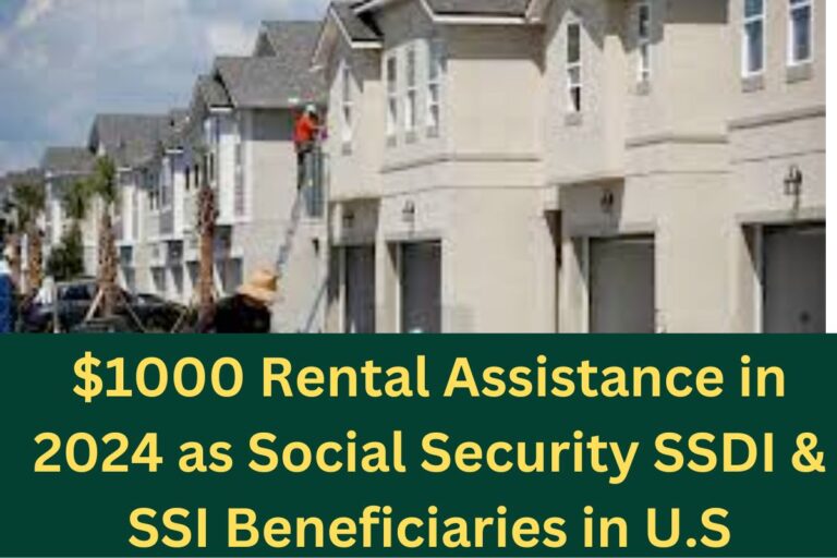 1000 Rental Assistance Coming in 2024 as Social Security for SSDI and