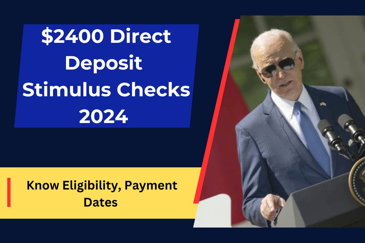 2400 Direct Deposit Stimulus Checks 2024 For Seniors Coming Know