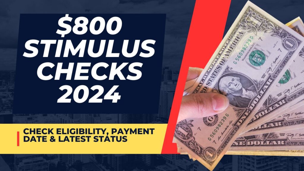 800 Stimulus Checks for SSDI & Medicare in June 2024 Know Who is