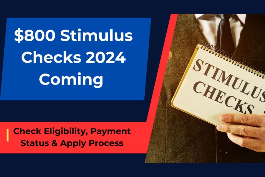 800 Stimulus Checks 2025 Coming for Everyone Check Eligibility